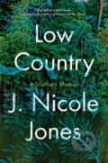 Kniha: Low Country (J. Nicole Jones). , 2024