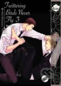 Kniha: TWITTERING BIRDS NEVER FLY GN VOL 03 (Kou Yoneda). Digital Manga, 2021