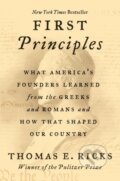 Kniha: First Principles (Thomas E. Ricks). Harper Perennial, 2021