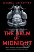 Kniha: The Helm of Midnight (Marina Lostetter). Tor Books, 2022