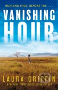Kniha: Vanishing Hour (Laura Griffin). Headline Book, 2022