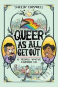 Kniha: Queer As All Get Out (Shelby Criswell). , 2022