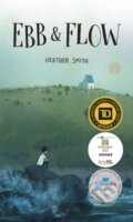 Kniha: Ebb And Flow (Heather Smith). Kids Can, 2022