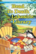 Kniha: Read to Death at the Lakeside Library (Holly Danvers). , 2023