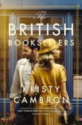 Kniha: The British Booksellers (Kristy Cambron). Thomas Nelson Publishers, 2024