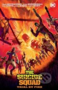 Kniha: Suicide Squad: Trial By Fire (John Ostrander a Luke McDonnell). DC Comics, 2021