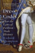 Kniha: Dress Codes (Richard Thompson Ford). Simon & Schuster, 2022
