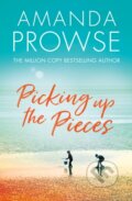 Kniha: Picking up the Pieces (Amanda Prowse). Lake Union Publishing, 2023