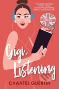 Kniha: Gigi, Listening (Chantel Guertin). Kensington Publishing Corporation, 2023