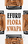 Kniha: Efuru (Nwapa Flora). Apollo, 2023