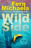 Kniha: The Wild Side (Fern Michaels). Kensington Publishing Corporation, 2024