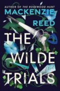 Kniha: The Wilde Trials (Reed Mackenzie). HarperCollins, 2025