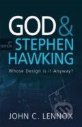 Kniha: God and Stephen Hawking 2ND EDITION (John C Lennox). Lion books, 2021