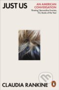 Kniha: Just Us (Claudia Rankine). Penguin Books, 2021