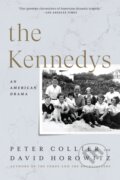 Kniha: The Kennedys (David Horowitz a Peter Collier). , 2021