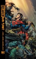 Kniha: DCeased: Dead Planet (Tom Taylor a Trevor Hairsine). DC Comics, 2021
