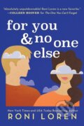 Kniha: For You & No One Else (Roni Loren). Sourcebooks Casablanca, 2022