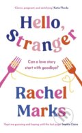 Kniha: Hello, Stranger (Rachel Marks)