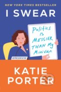 Kniha: I Swear (Katie Porter). Random House, 2023