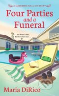 Kniha: Four Parties and a Funeral (Maria Dirico). Kensington Publishing Corporation, 2023