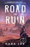 Kniha: Road to Ruin (Hana Lee). SAGA, 2024
