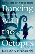 Kniha: Dancing with the Octopus, 2021