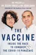 Kniha: The Vaccine (Joe Miller, Ozlem Tureci a Ugur Sahin). St. Martin´s Press, 2022