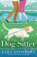 Kniha: The Dog Sitter (Zara Stoneley). One More Chapter, 2022