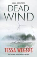 Kniha: Dead Wind (Tessa Wegert). Severn House, 2022