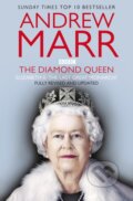 Kniha: The Diamond Queen (Andrew Marr). Picador, 2022