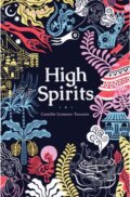 Kniha: High Spirits (Camille Gomera-Tavarez). , 2022