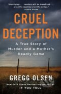 Kniha: Cruel Deception (Gregg Olsen). St. Martins Griffin, 2022