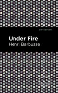 Kniha: Under Fire (Henri Barbusse). West Margin Press, 2022