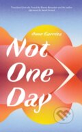 Kniha: Not One Day (Anne Garreta). , 2023