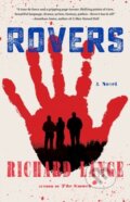Kniha: Rovers (Richard Lange). Little, Brown, 2023