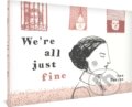 Kniha: We're All Just Fine (Ana Penyas). Fantagraphics, 2023
