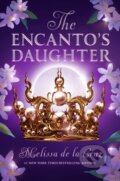 Kniha: The Encanto's Daughter (Melissa de la Cruz). , 2024