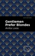Kniha: Gentlemen Prefer Blondes (Anita Loos). , 2021