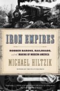 Kniha: Iron Empires (Michael Hiltzik). Mariner Books, 2021