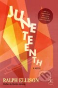 Kniha: Juneteenth (John F. Callahan a Ralph Ellison). Modern Library, 2021