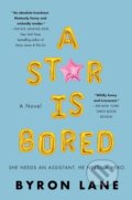 Kniha: A Star Is Bored (Byron Lane). , 2021