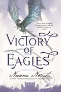 Kniha: Victory of Eagles (Naomi Novik)