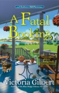 Kniha: A Fatal Booking (Victoria Gilbert). , 2022