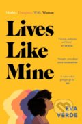 Kniha: Lives Like Mine (Eva Verde). Simon & Schuster, 2022
