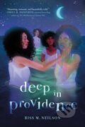 Kniha: Deep in Providence (Riss M. Neilson). , 2022