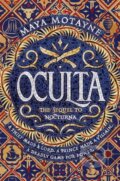 Kniha: Oculta (Maya Motayne)