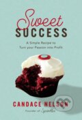 Kniha: Sweet Success (Nelson Candace). HarperCollins, 2023