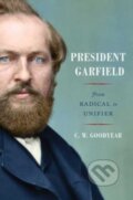 Kniha: President Garfield (Cw Goodyear). Simon & Schuster, 2023