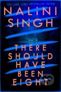 Kniha: There Should Have Been Eight (Nalini Singh). Gollancz, 2023