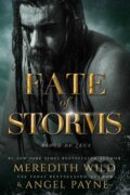 Kniha: Fate of Storms (Angel Payne a Meredith Wild). Waterhouse Press, 2021
